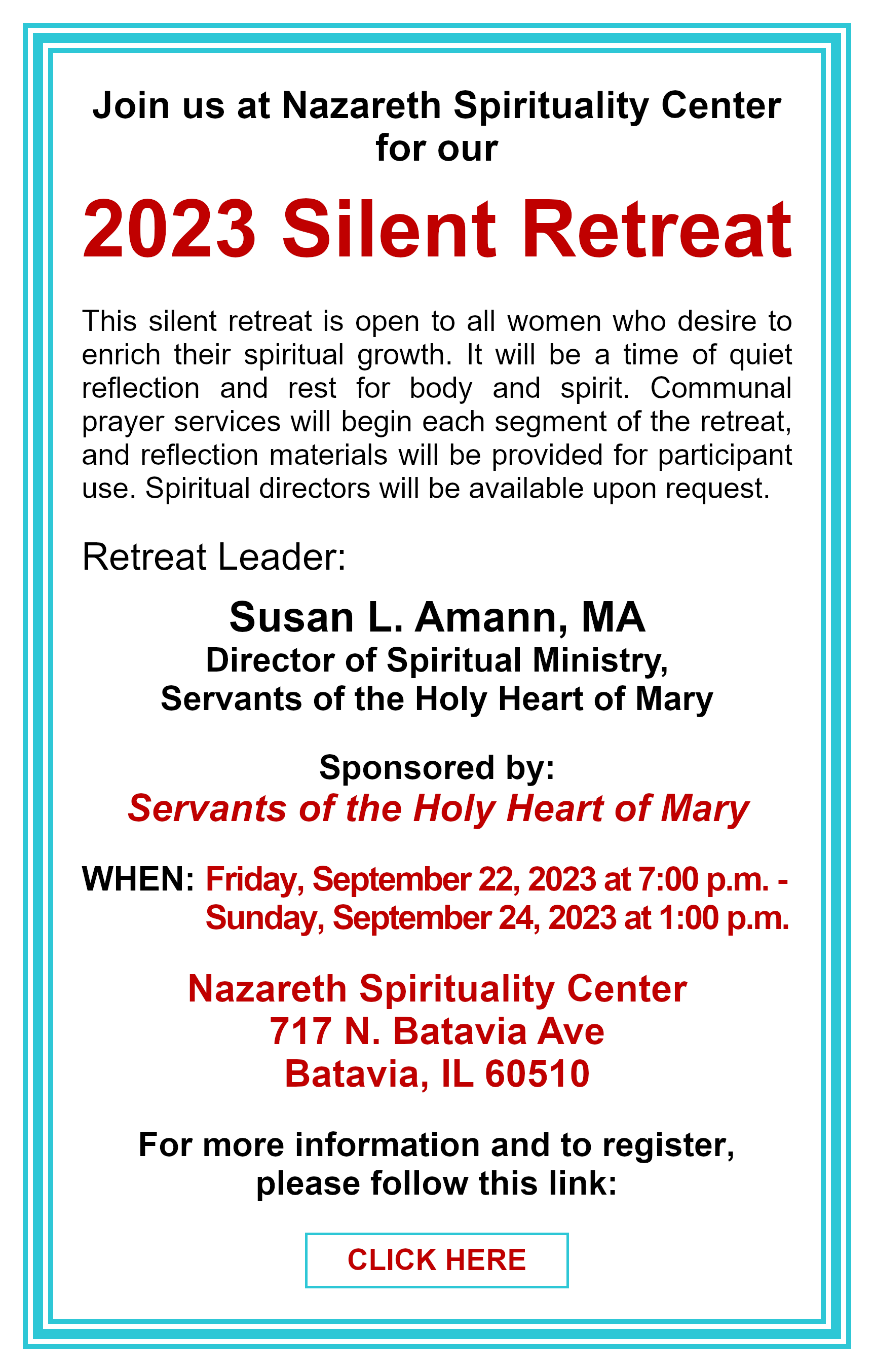 2023 Silent Retreat: Click here for more information
