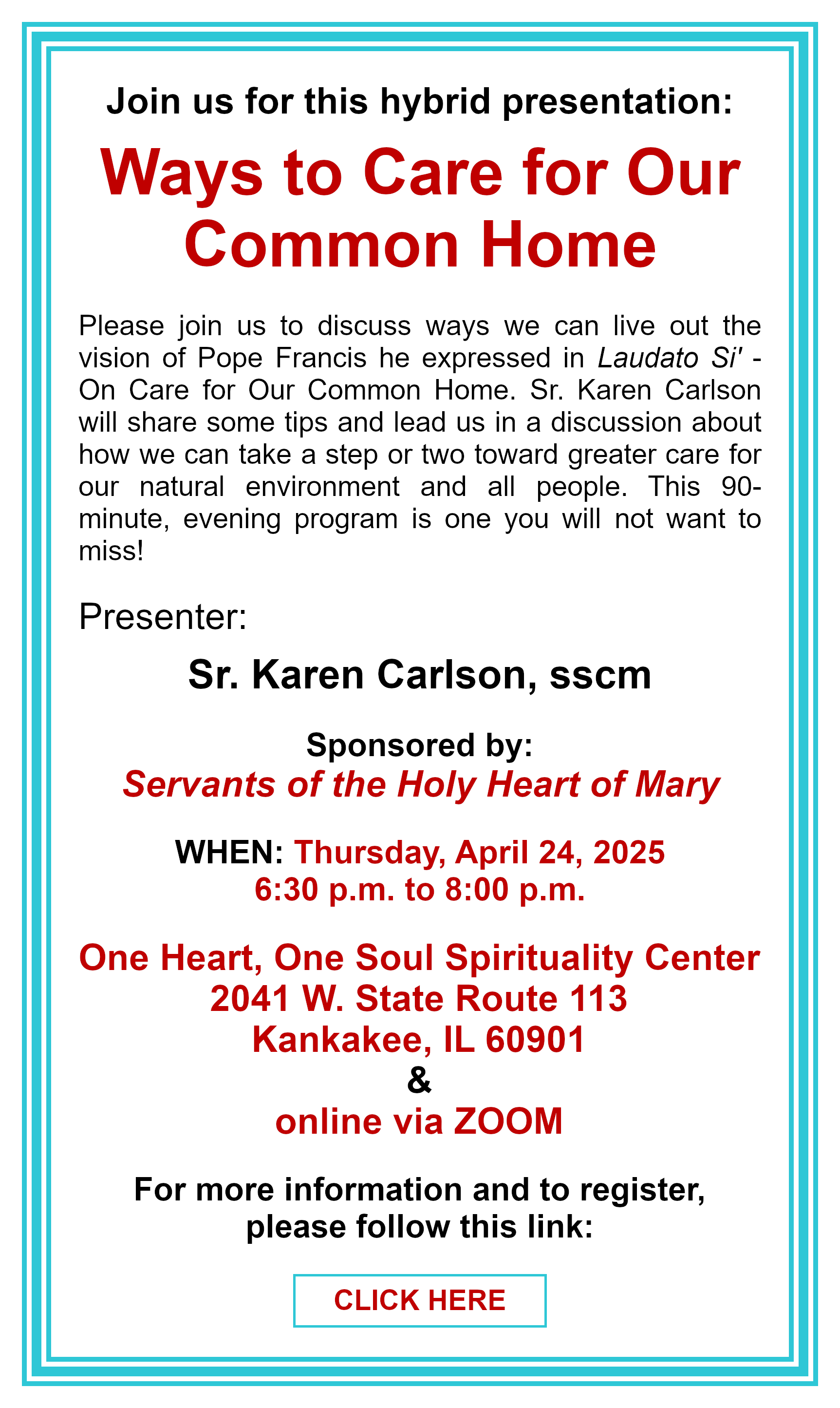 Ways to Care for Our Common Home: Click here for more information