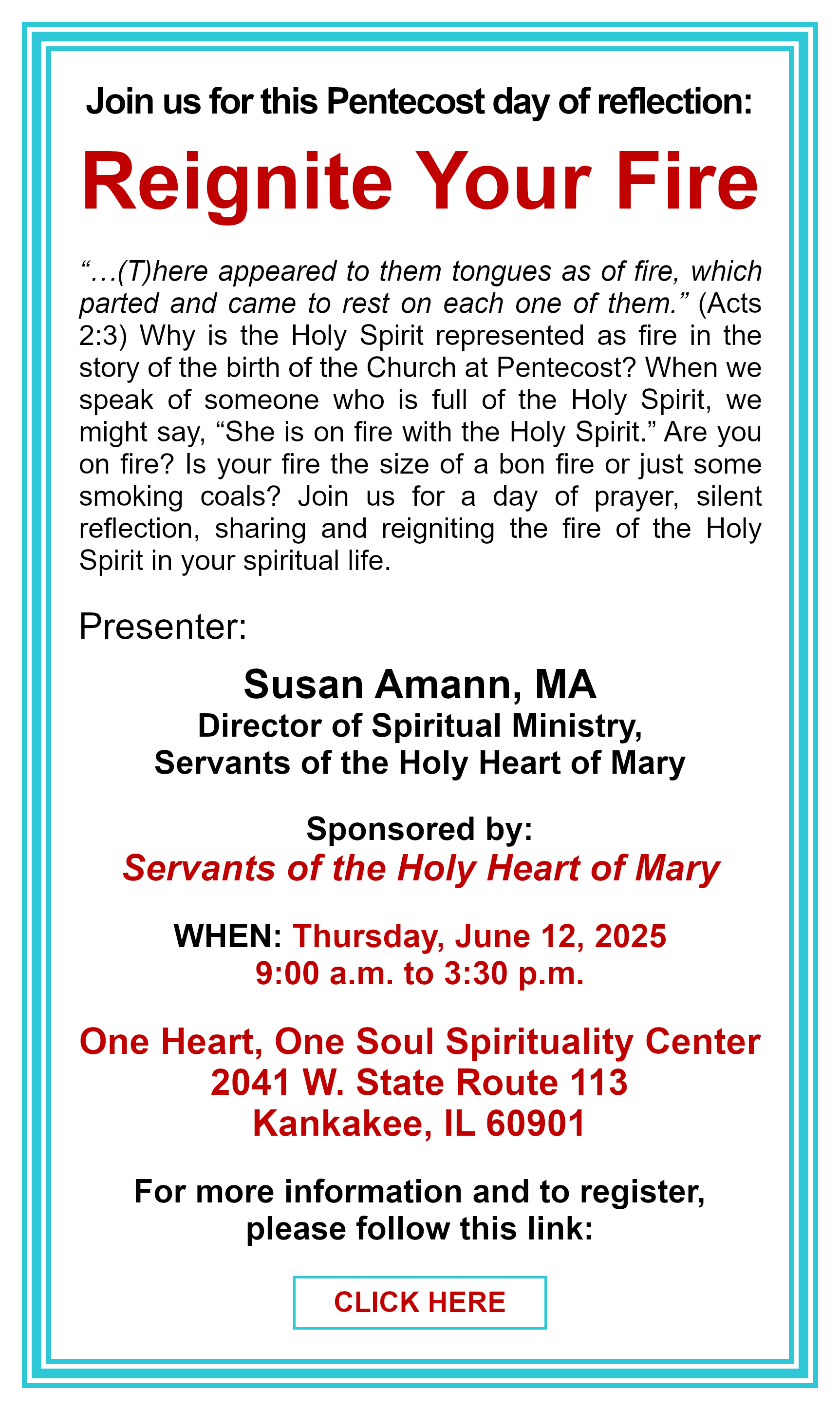 Reignite Your Fire: a Pentecost Day of Reflection: Click here for more information