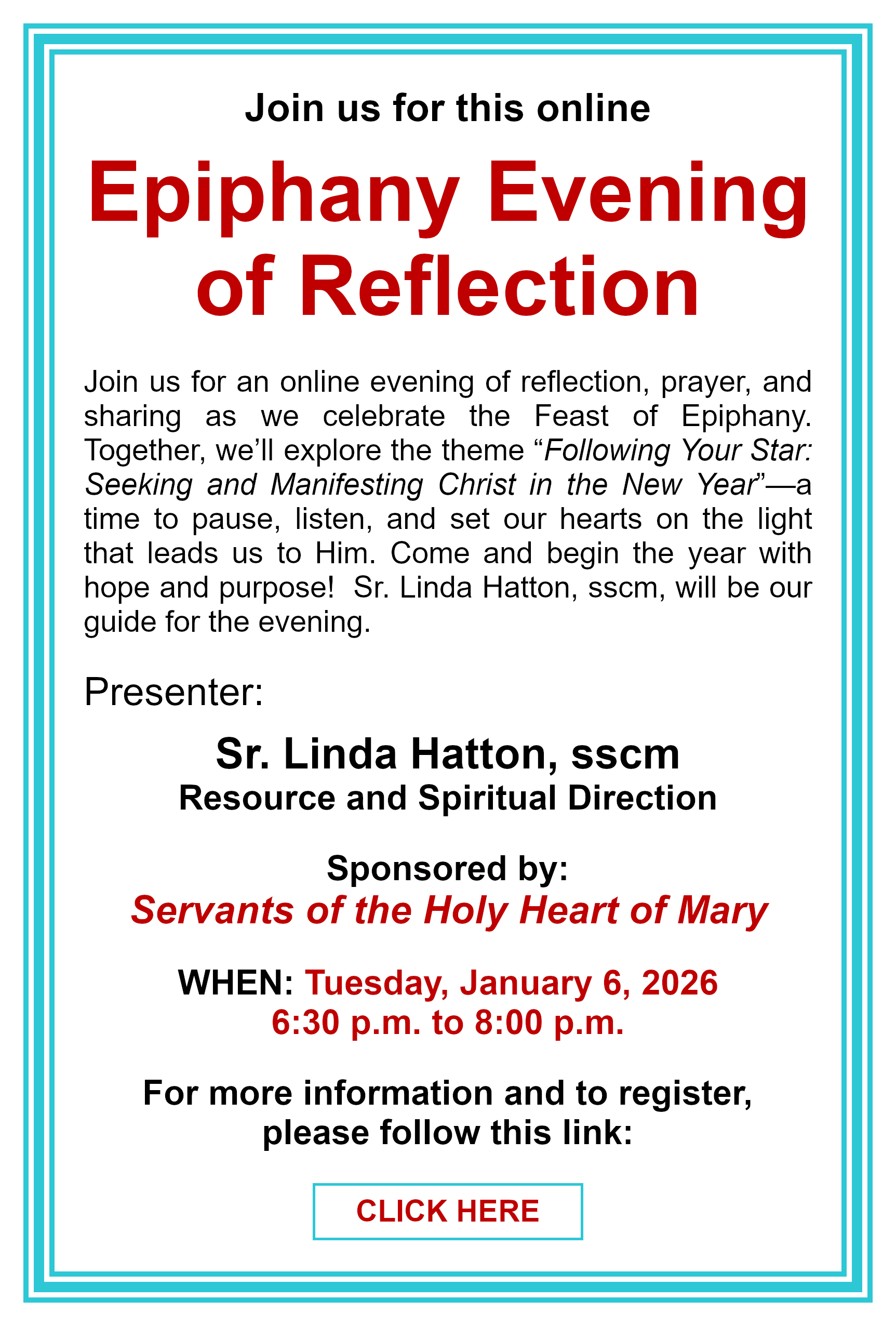 Epiphany Evening of Reflection: Click here for more information