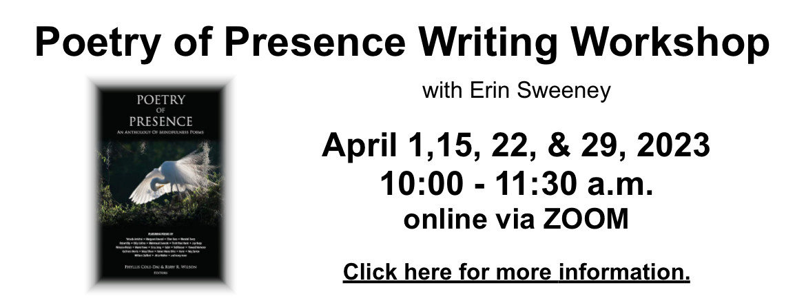 Poetry of Presence Writing Workshop